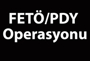 FET/PDY operasyonu