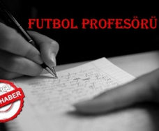 Futbol Profesr : Haftaya Bak