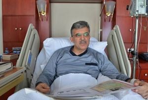 Abdullah Gl ameliyat oldu
