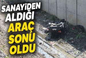 Aracn sanayiden ald, test srnde dere yatana utu