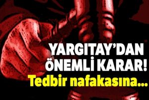 Tedbir nafakasna boanma sonras takip yaplmaz