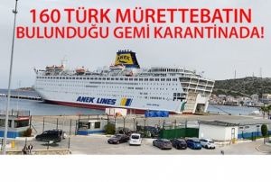 Gemi karantinaya alnd
