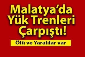  Malatyada yk trenleri arpt: 1 l, 4 yaral 