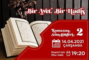 Ramazan Gnlkleri-2 ;  Bir Ayet & Bir Hadis