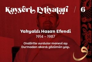 Kayseri Evliyalar: Yahyall HASAN EFEND