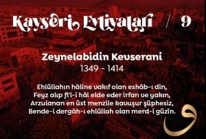 Kayseri Evliyalar: Zeynelabidn Kavseran Hazretleri