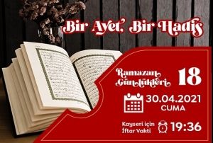 Ramazan Gnlkleri-18 ; Bir Ayet & Bir Hadis	