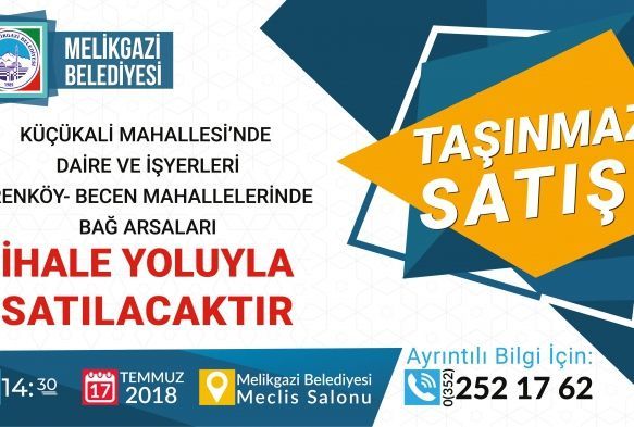 Melikgazi Belediyesi 32 tanmaz ihale yoluyla satacak