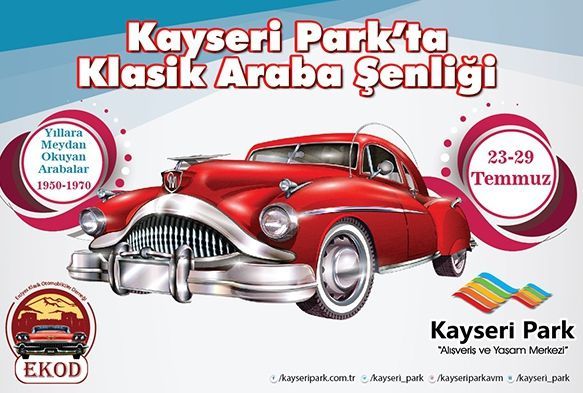Yllarn Eskitemedii Otomobiller Kayseri Parkta!