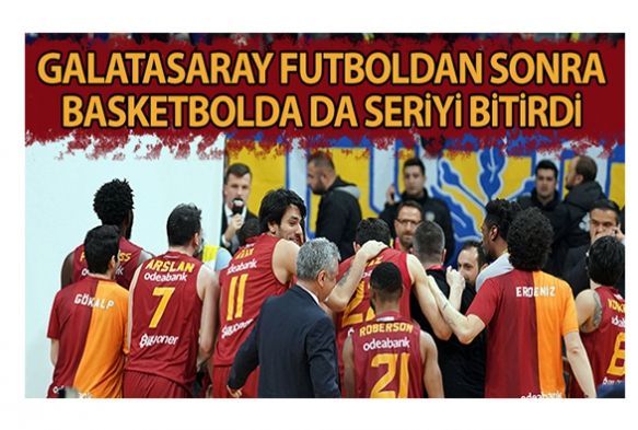 Futboldan sonra basketbolda da  deplasmanda yenememe serisini bitirdi