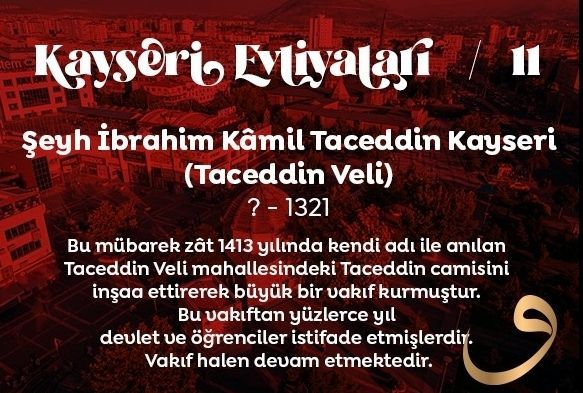 Kayseri Evliyaları: Taceddin Veli
