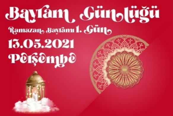 Bayram Günlüğü 1