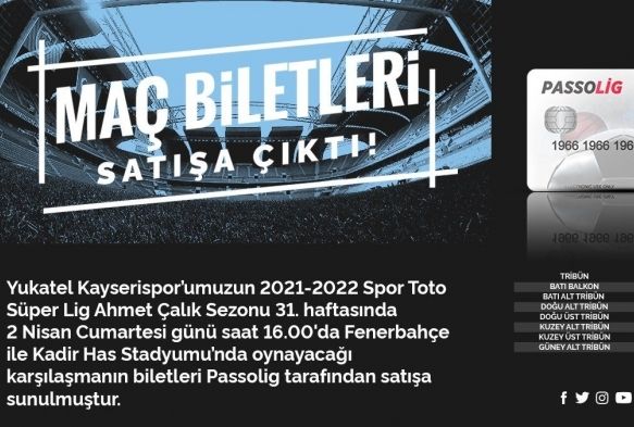 Kayserispor Fenerbahçe maçı biletleri satışa sunuldu