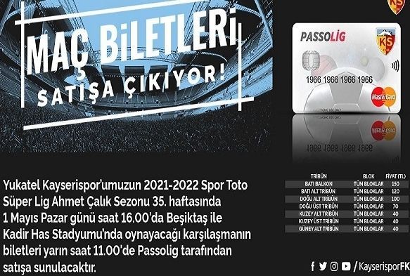 Kayserispor - Beşiktaş maçı biletleri satışa çıktı